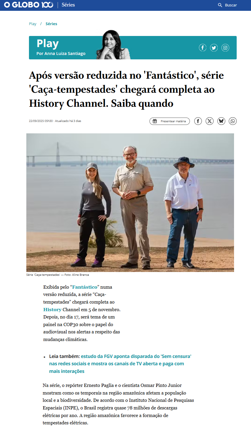 O Globo - Caça-Tempestades History